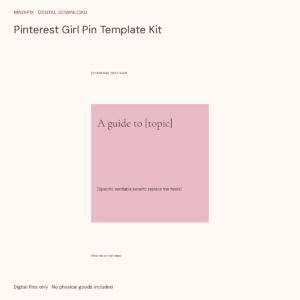 Pinterest Girl Pin Template Kit · actual file preview