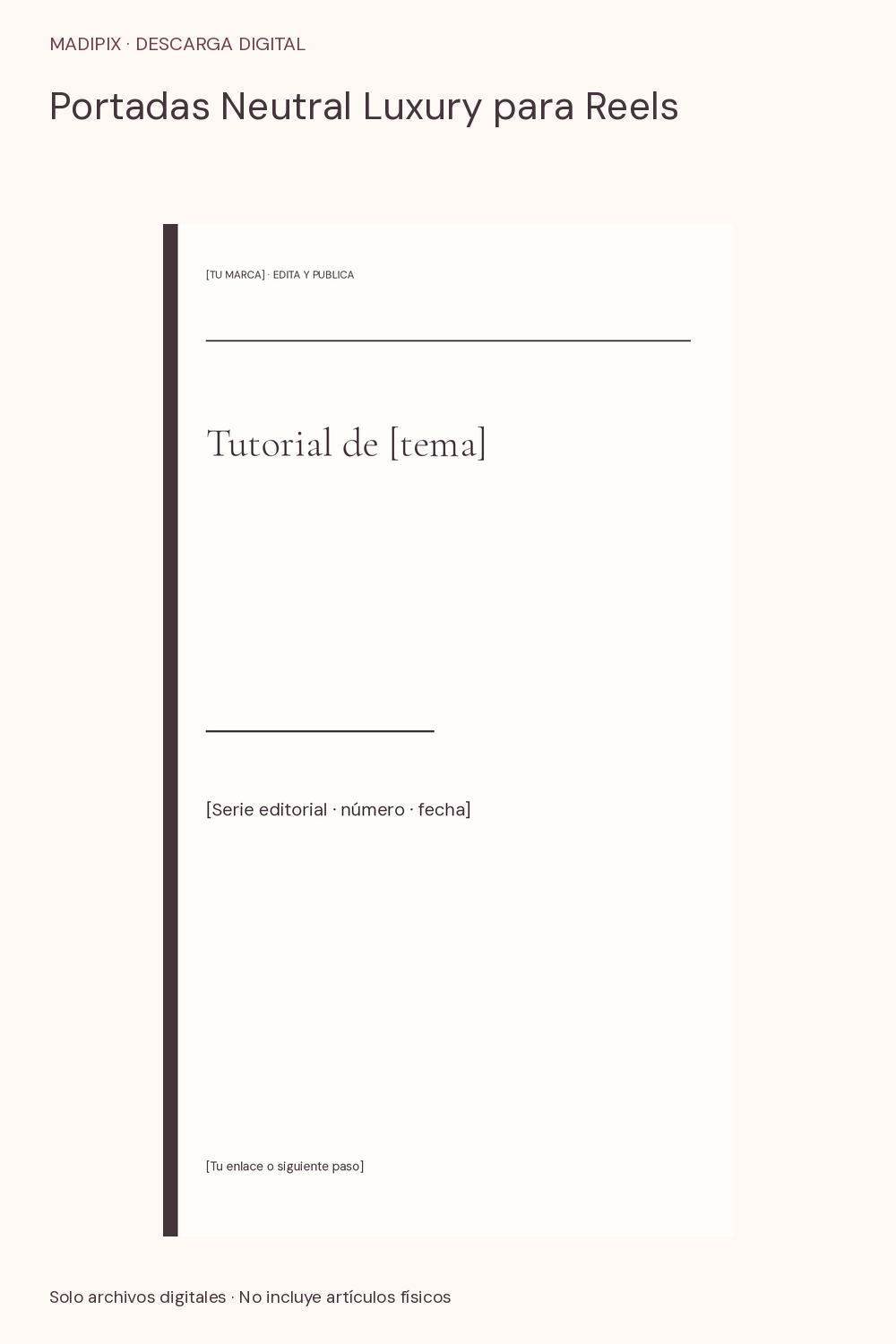 Portadas Neutral Luxury para Reels · vista del archivo real